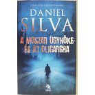 Daniel Silva: A Moszad ügynöke és az oligarcha 