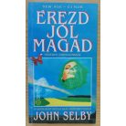 John Selby: Érezd jól magad 