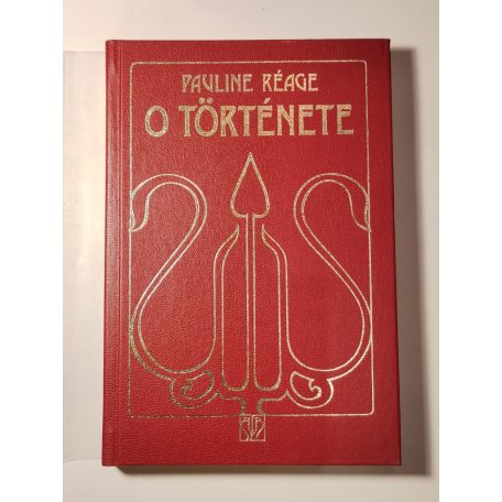 Pauline Réage: O története (Bibliotheca erotica)