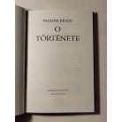 Pauline Réage: O története (Bibliotheca erotica)