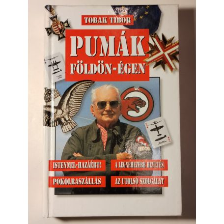 Tobak Tibor: Pumák földön-égen 