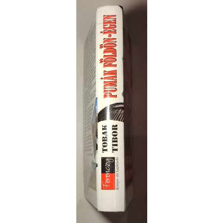 Tobak Tibor: Pumák földön-égen 