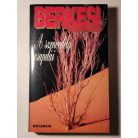 Berkesi András: A szenvedély csapdái