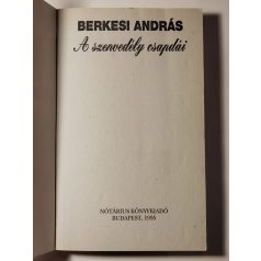 Berkesi András: A szenvedély csapdái