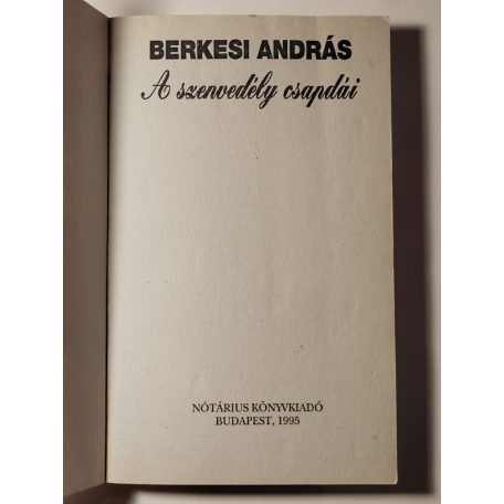 Berkesi András: A szenvedély csapdái