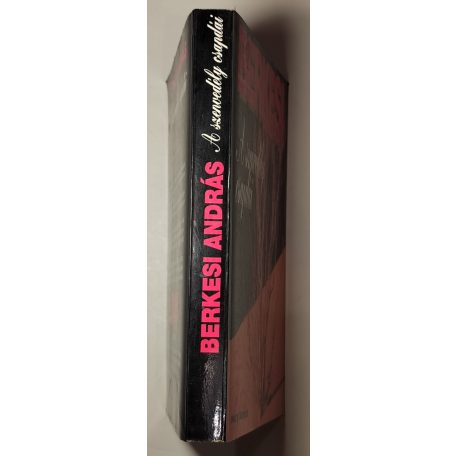 Berkesi András: A szenvedély csapdái