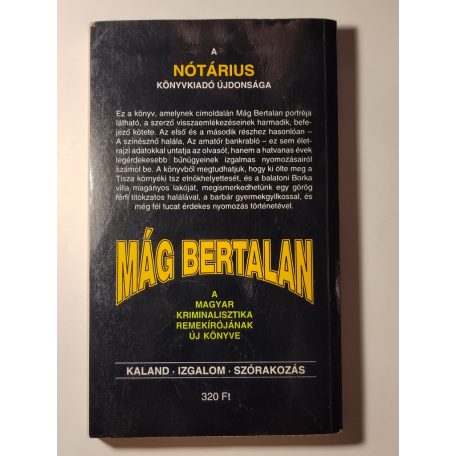 Mág Bertalan: Az utolsó nyomozás