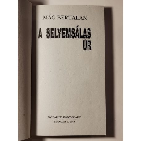 Mág Bertalan: A selyemsálas úr