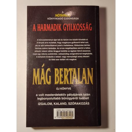 Mág Bertalan: A harmadik gyilkosság