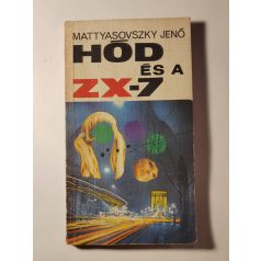 Mattyasovszky Jenő: Hód és a ZX-7