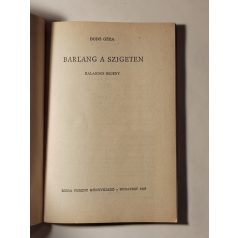 Bodó Géza: Barlang a szigeten (1. kiadás)