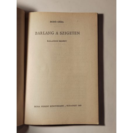 Bodó Géza: Barlang a szigeten (1. kiadás)
