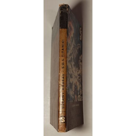 Dékány András: S.O.S. Titanic!  (1. kiadás)