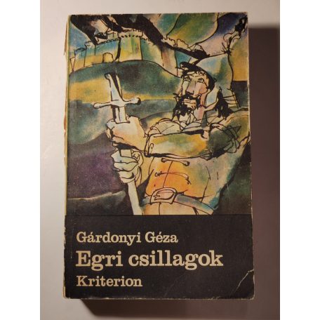 Gárdonyi Géza: Egri csillagok