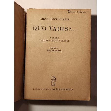 Henryk Sienkiewicz: Quo vadis? (Palladis Regénytár)