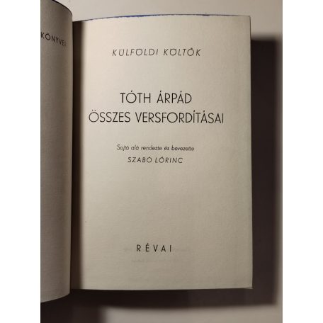 Tóth Árpád: Tóth Árpád összes versfordításai