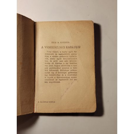 Erle S. Gardner: A veszedelmes kabátujj (Félpengős Regények)