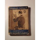 Edgar Wallace: Aki megvette Londont (Félpengős Regények)