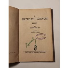 Edgar Wallace: A meztelen lábnyom (Olcsó Wallace)