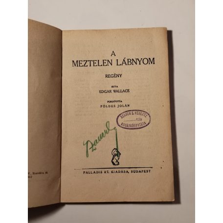 Edgar Wallace: A meztelen lábnyom (Olcsó Wallace)