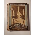 Mignon G. Eberhart: A nyikorgó lépcső (1 Pengős Regények)