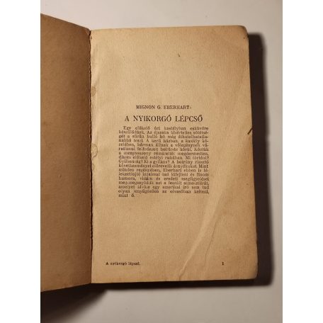 Mignon G. Eberhart: A nyikorgó lépcső (1 Pengős Regények)