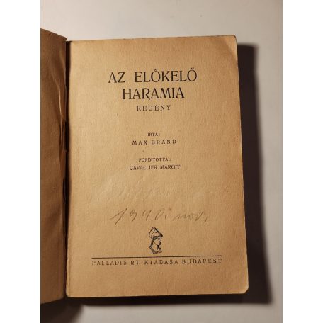 Max Brand: Az előkelő haramia (1 Pengős Regények)