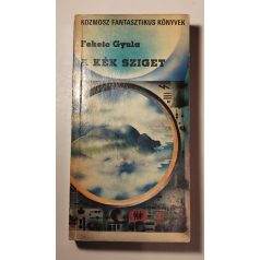 Fekete Gyula: A kék sziget 