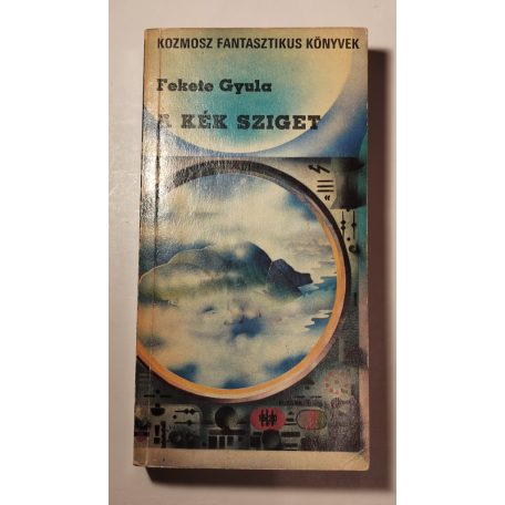 Fekete Gyula: A kék sziget 