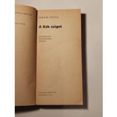 Fekete Gyula: A kék sziget 