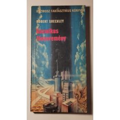 Robert Sheckley: Kozmikus főnyeremény 