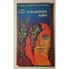 Pierre Barbet: A psziborgok álmai 