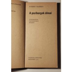 Pierre Barbet: A psziborgok álmai 