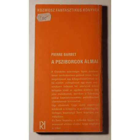 Pierre Barbet: A psziborgok álmai 