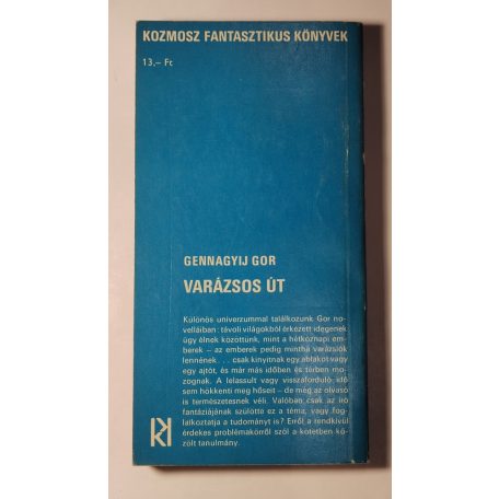 Gennagyij Gor: Varázsos út 