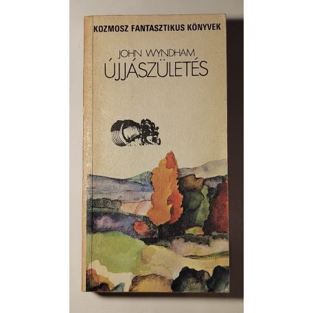 John Wyndham: Újjászületés 