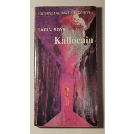 Karin Boye: Kallocain 
