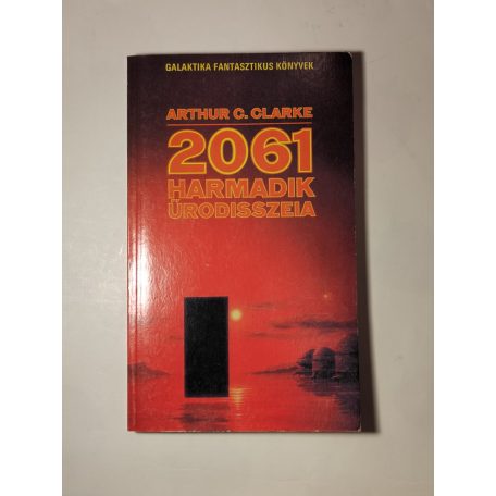 Arthur C. Clarke: 2061 – Harmadik űrodisszeia 
