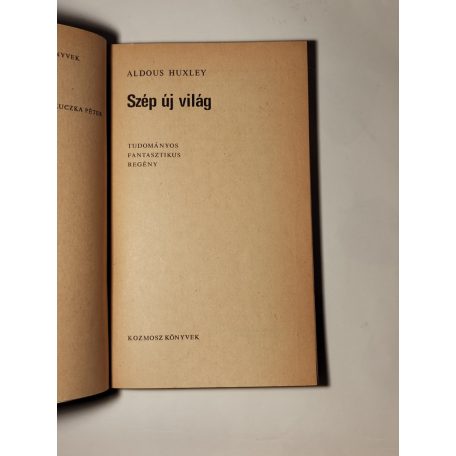 Aldous Huxley: Szép új világ 