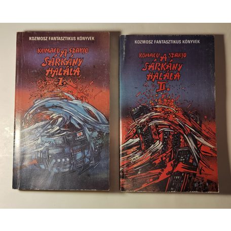 Komacu Szakjo: A sárkány halála I-II. 