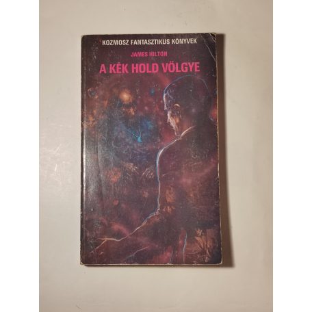 James Hilton: A Kék Hold völgye 