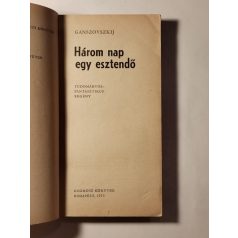   Szever Ganszovszkij – Ariadna Gromova: Három nap egy esztendő / Fénykörben 