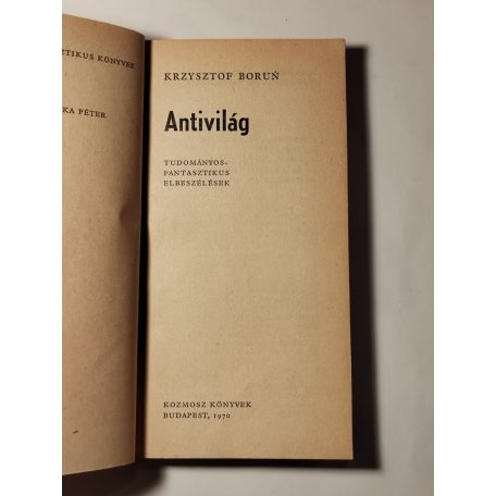 Krzysztof Boruń: Antivilág 