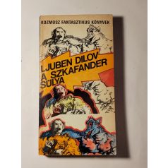 Ljuben Dilov: A szkafander súlya 