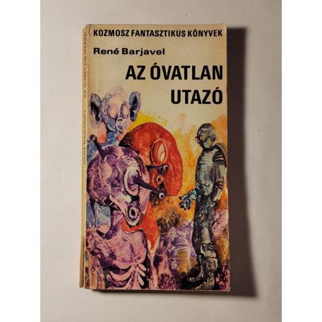 René Barjavel: Az óvatlan utazó 