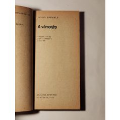 Louis Trimble: A városgép 