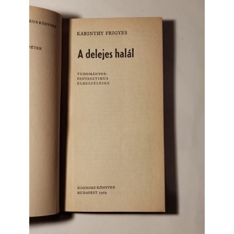 Karinthy Frigyes: A delejes halál 