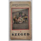 Budapest Székesfőváros Iskolai Kirándulóvonatai 3. Szeged