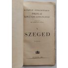 Budapest Székesfőváros Iskolai Kirándulóvonatai 3. Szeged