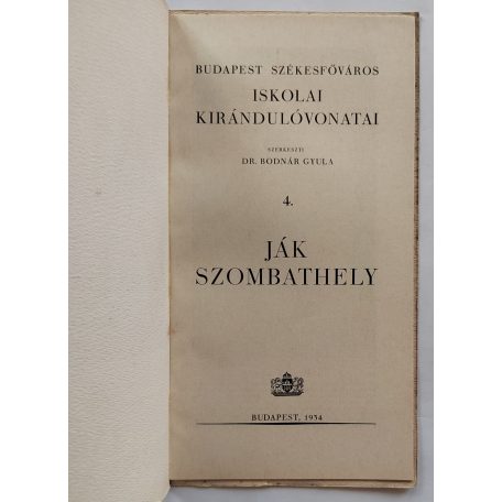 Budapest Székesfőváros Iskolai Kirándulóvonatai 4. Ják Szombathely